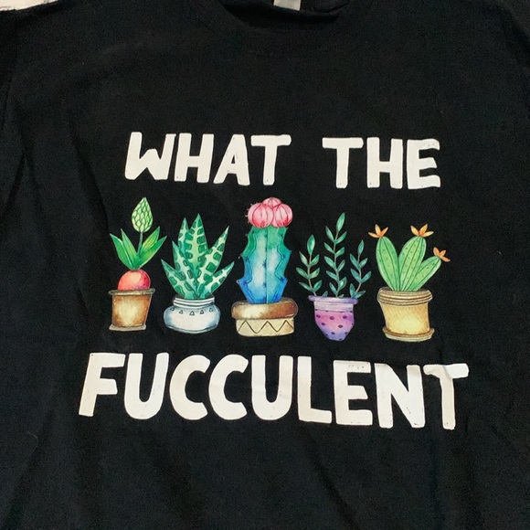 What the Fucculent shirt - Picture 5 of 5